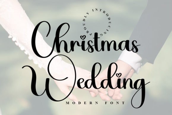 Christmas Wedding Font: Elevate Your Designs With Festive Elegance