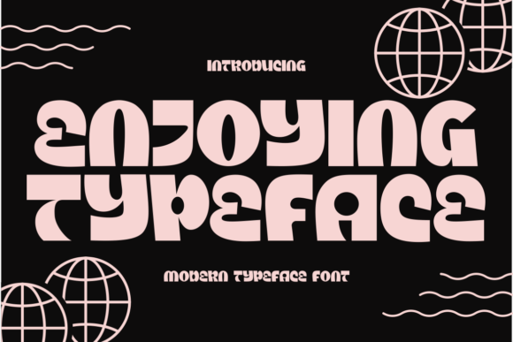 Enjoying Typeface: A Practical Evaluation of Modern Display Typography