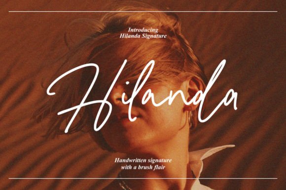 Hilanda: The Handmade Signature Font for Elegant Design