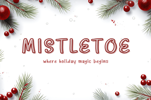 Mistletoe: A Playful Font for Modern Design