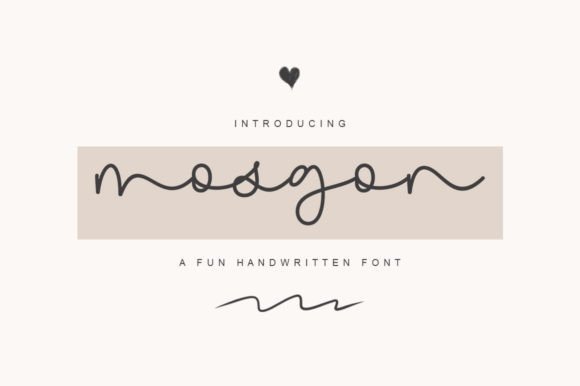 Mosgon: A Handwriting Font for Projects Requiring a Personal Touch